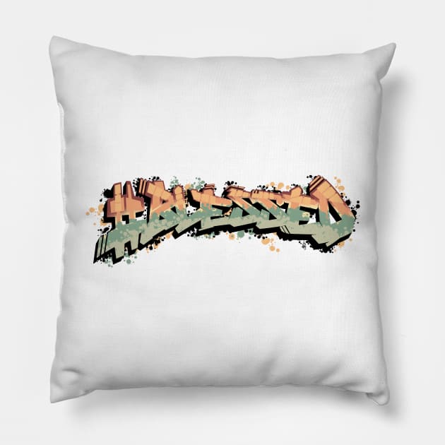 Hashtag Blessed Pillow by Randomart