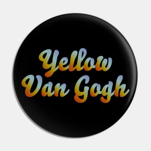 Yellow Van Gogh Pin