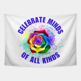 Celebrate Minds Of All Kinds Tapestry