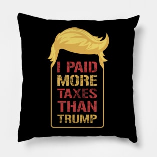 I Paid More In Taxes Than Trump Pillow