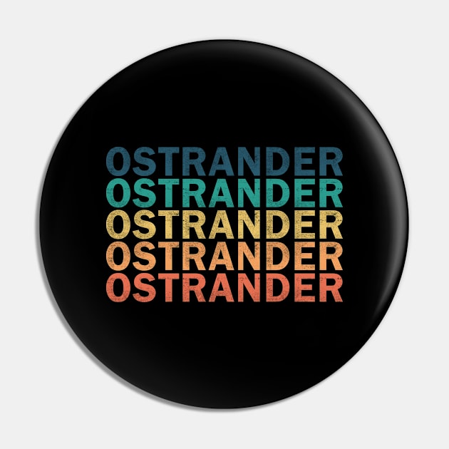 Ostrander Name T Shirt - Ostrander Vintage Retro Name Gift Item Tee Pin by henrietacharthadfield