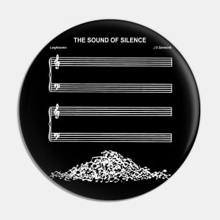 The Sound Of Silence Pin