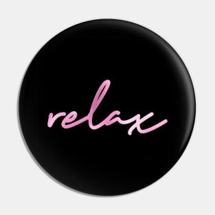 Relax Pin