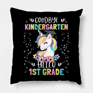 Goodbye Kindergarten Hello First Grade Unicorn Girl Pillow