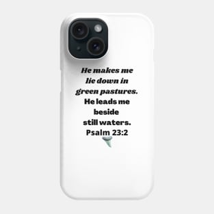 Psalms 23:3 Pastures Water Bible Verse (White) Phone Case