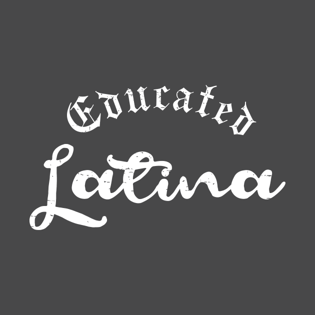 Educated Latina by verde