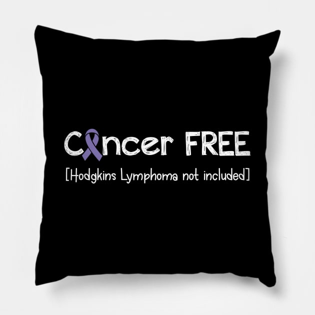 Cancer FREE- Hodgkins Lymphoma Cancer Gifts Hodgkins Lymphoma Cancer Awareness Pillow by AwarenessClub