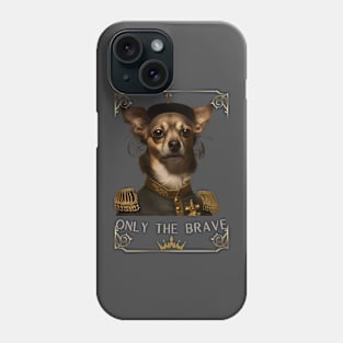 THE BRAVE DOG Phone Case