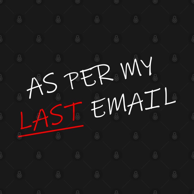 As Per My Last Email Diagonal 4 by Maries Papier Bleu