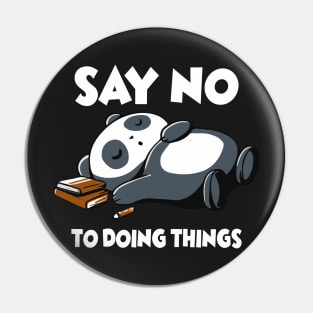 Say no to doing things Pin