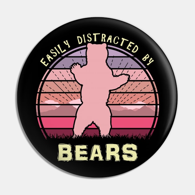 Easily Distracted By Bears Pin by Nerd_art