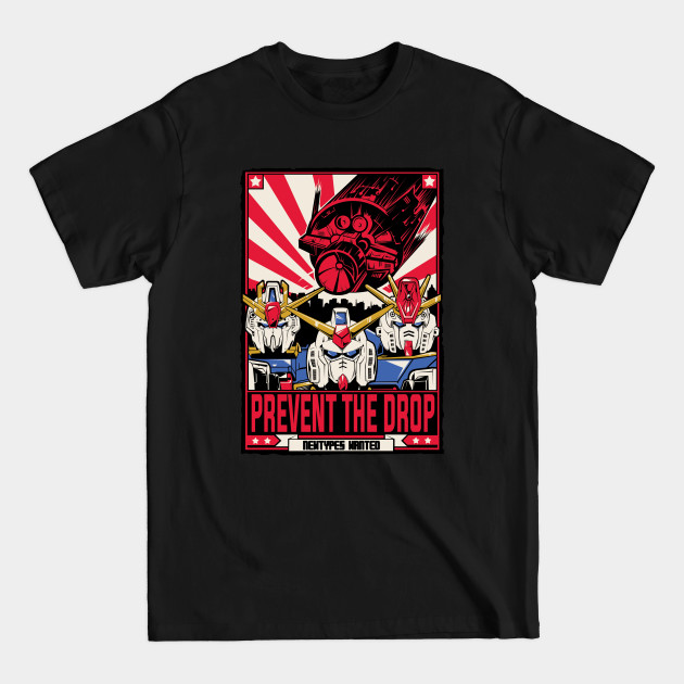 Discover Prevent the Drop - Gundam - T-Shirt