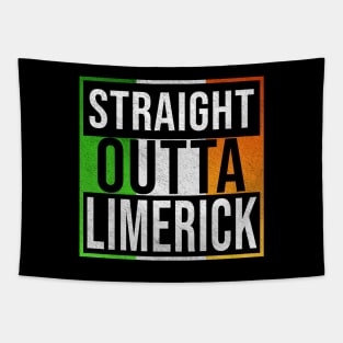 Straight Outta Limerick - Gift for Irish, Irishmen , Irishwomen,paddy, From Limerick in Ireland Irish Tapestry