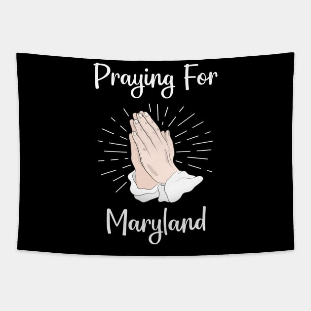 Praying For Maryland Tapestry by blakelan128