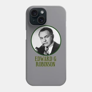 Edward G Robinson Phone Case