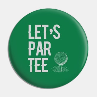 Let's Par Tee Pin