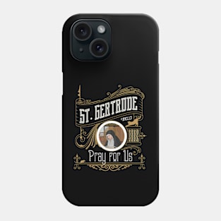 St. Gertrude of Nivelles Patron Saint of Cats Lovers Phone Case