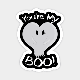 You're My BOOooo! Magnet