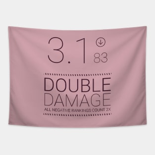 Double damage Tapestry