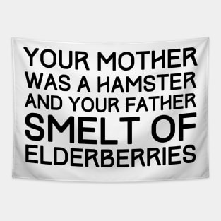 Your Mother Was A Hamster Tapestry