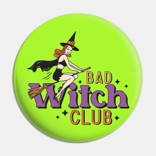 Bad Witch Club Halloween Gift Pin