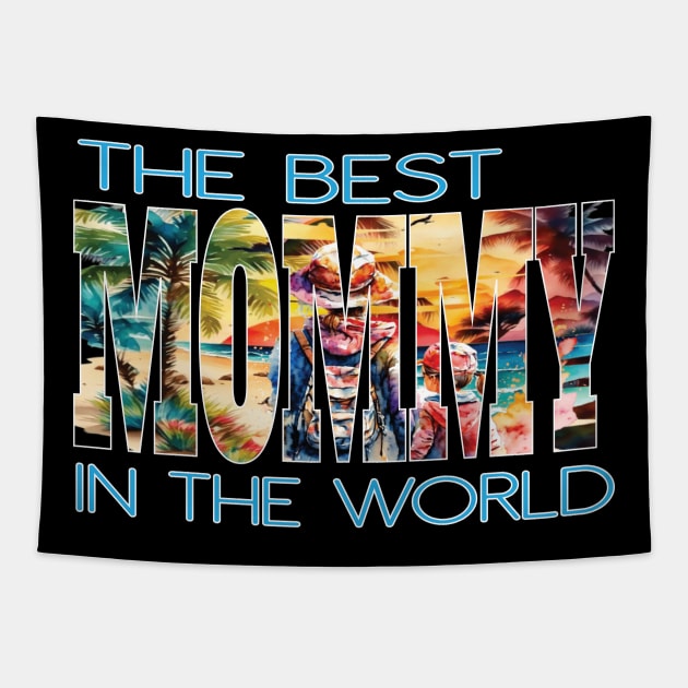 The Best Mommy In The World Abuela Grandmothers Mom Mother Tapestry by Envision Styles