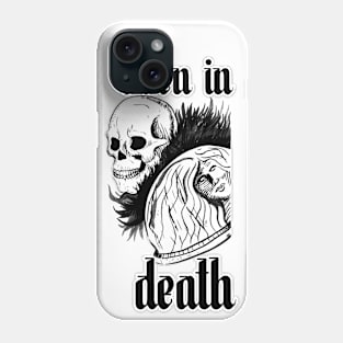 Even in death Phone Case