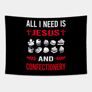 I Need Jesus And Confectionery Confectioner Tapestry