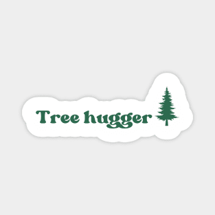 tree hugger Magnet