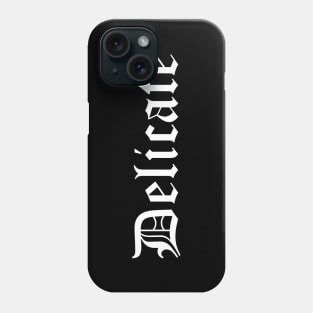 Delicate (in white) Phone Case