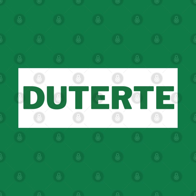 Green Duterte Surname 2 by aybe7elf