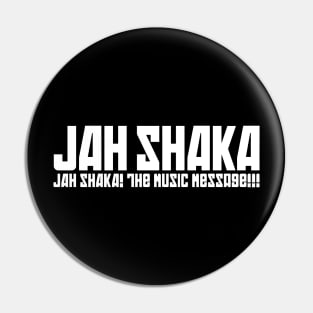 Jah Shaka The Music Message Pin