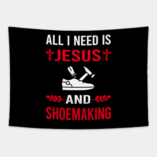 I Need Jesus And Shoemaking Shoemaker Shoe Making Shoes Tapestry