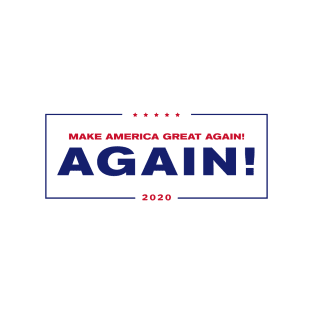 MAGA Again T-Shirt