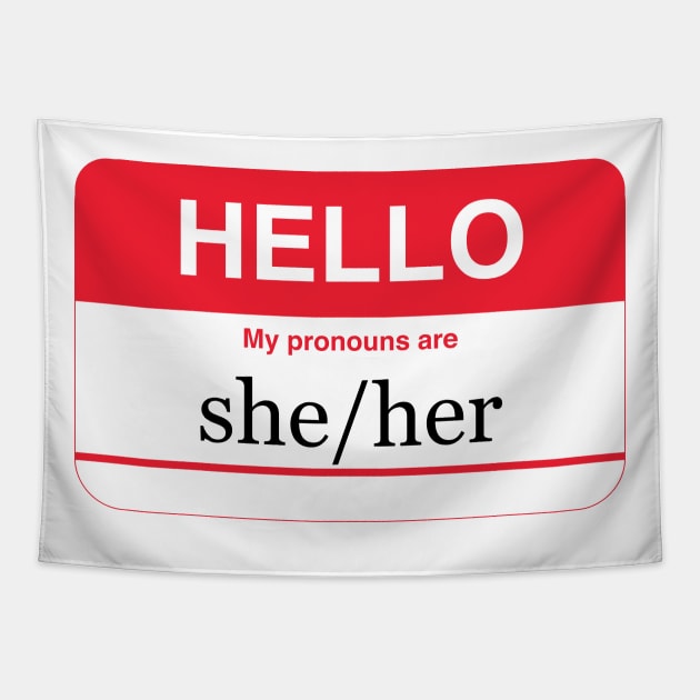 my pronouns are she/her Tapestry by NickiPostsStuff