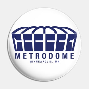 The Metrodome Pin