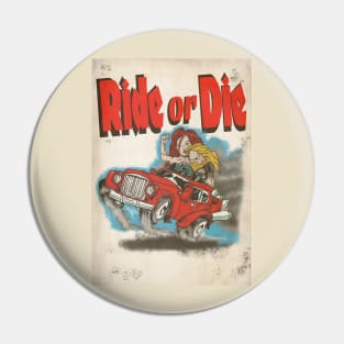 Vintage Hot Rod magazine-  Ride or Die Pin