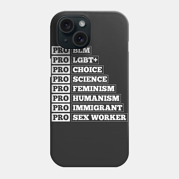 Pro Human Phone Case by SJAdventures