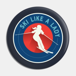 Ski Like a Lady - retro circle Pin