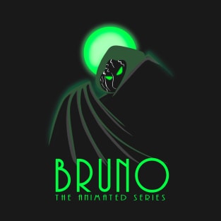 Bruno the animated series T-Shirt