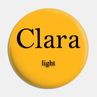 Clara Name meaning Pin