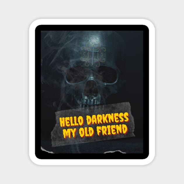 Hello Darkness My Old Friend Magnet by s h o w w a x