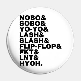 Thru-Hiking Acronyms Pin