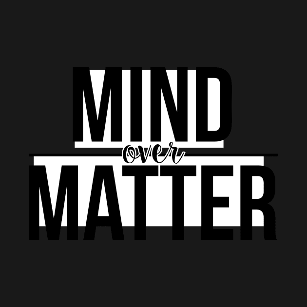 MIND over MATTER by emilystp23