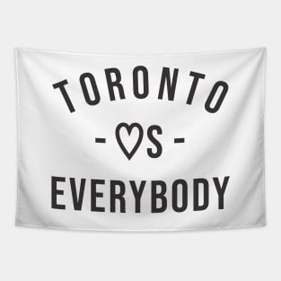 Toronto Loves Everybody Black Tapestry