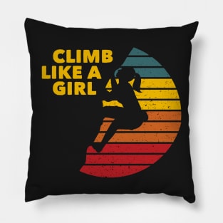 Climb Like a Girl Rock Climbing Bouldering Colorful Pillow