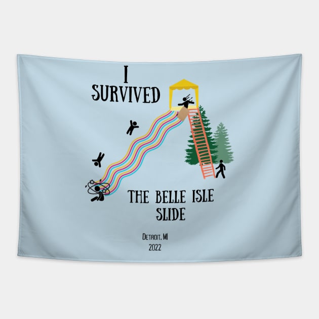 I survived the Belle Isle Slide blk Tapestry by TorrezvilleTees