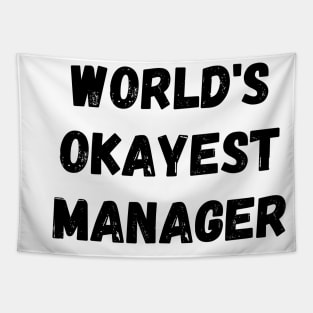 Worlds okayest manager Tapestry