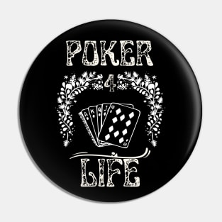 Poker 4 Life Pin