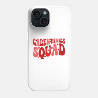 Galentines Squad Phone Case